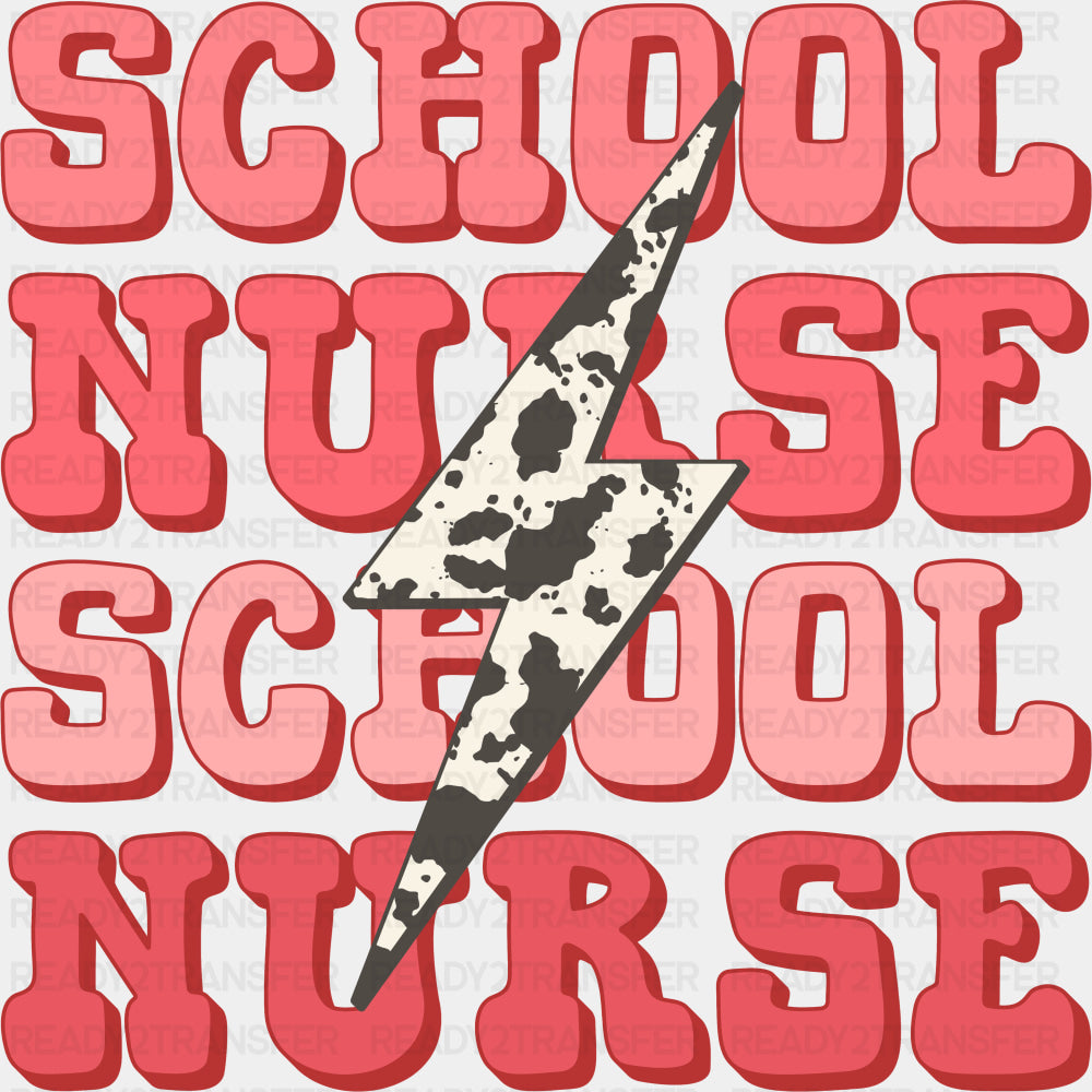School Nurse, Lightning Bolt - School Nurse DTF Transfers ready2transfer Dark Color Design (See Imaging)