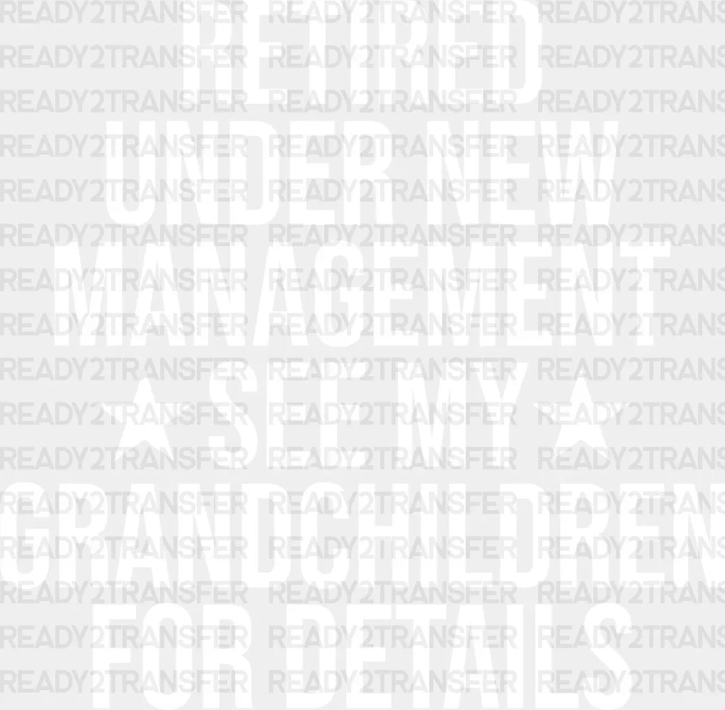 See My Grandchildren - Grandpa Dtf Heat Transfer Adult Unisex S & M (10’’) / Light Color Design