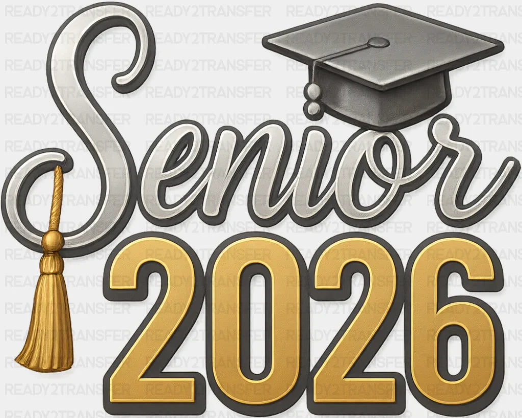 Senior 2026 Gray & Gold - Graduation DTF Transfer