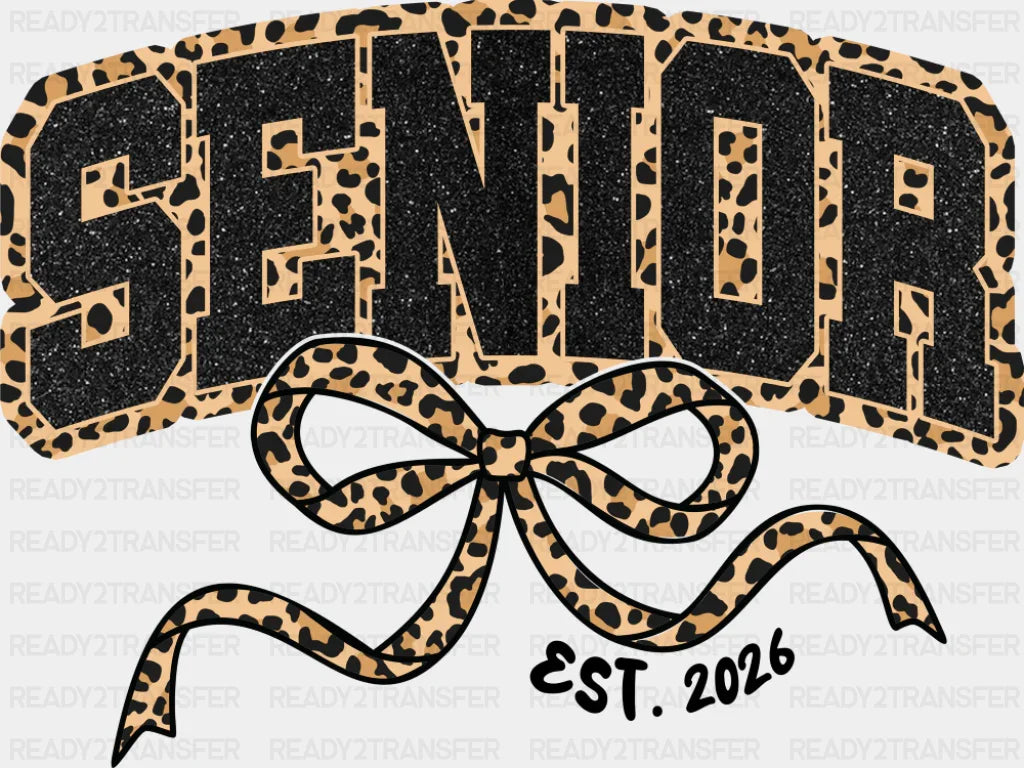 Senior EST 2026 - Graduation DTF Transfer Adult Unisex - S & M (10’’) / Dark Color Design (See Imaging)