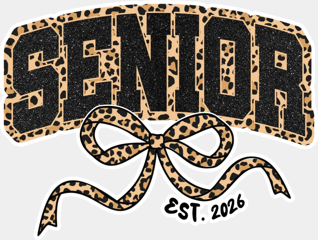 Senior EST 2026 - Graduation DTF Transfer Adult Unisex - S & M (10’’) / Light Color Design (See Imaging)