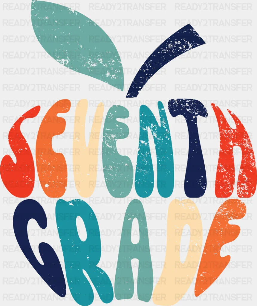 Seventh Grade - Back To School DTF Transfer ready2transfer