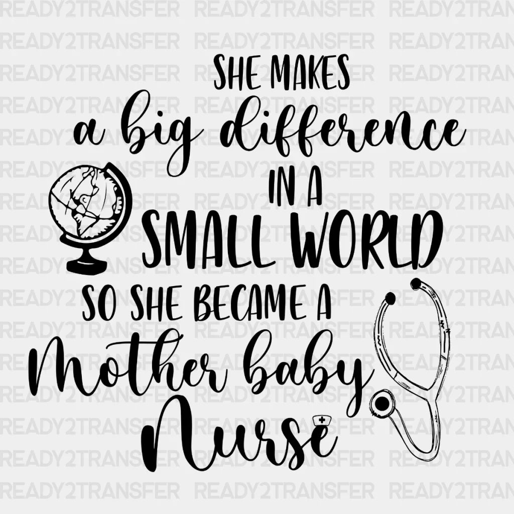 She Makes A Big Difference DTF Transfer ready2transfer