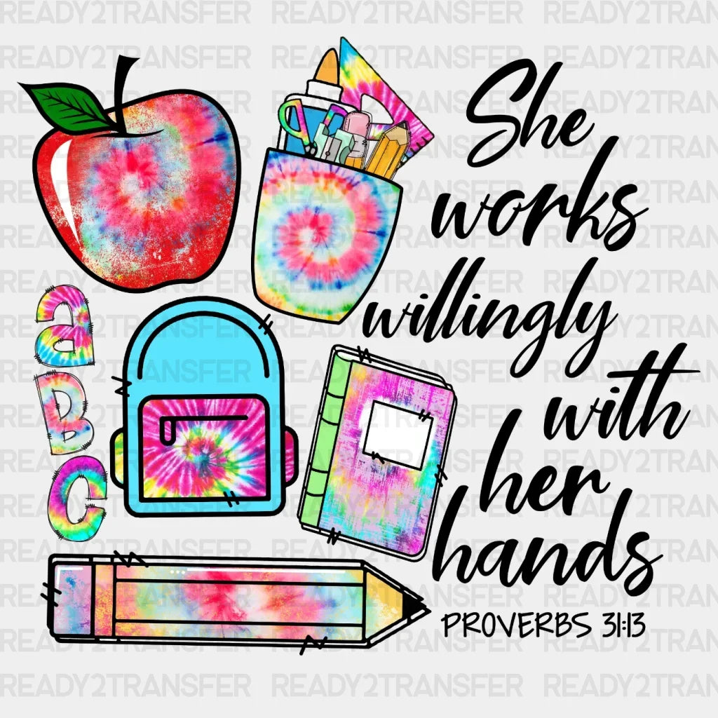 She Works Willingly With Her Hands Dtf Transfer