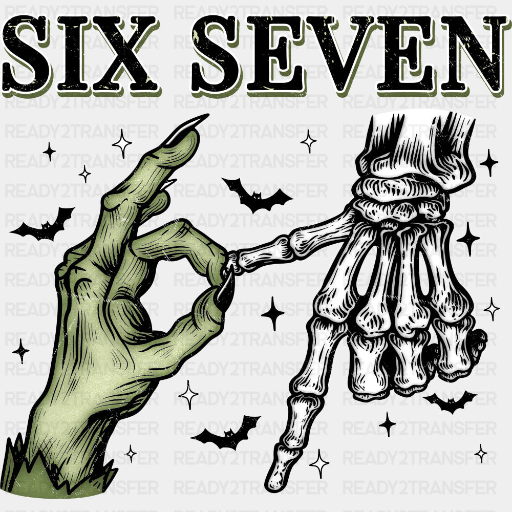 Six Seven - Skeleton DTF Transfers ready2transfer Dark Color Design (See Imaging)