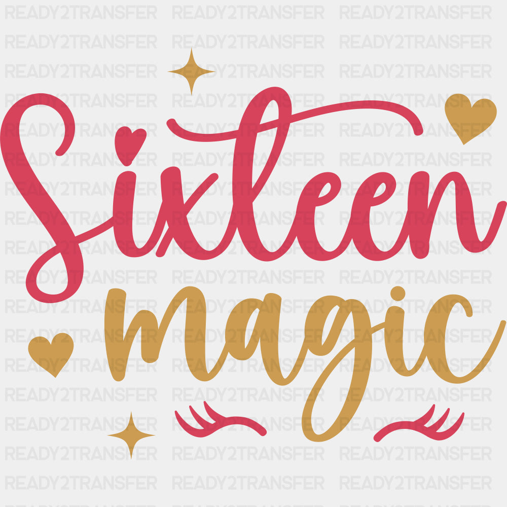 Sixteen Magic - Sweet 16 DTF Transfers ready2transfer