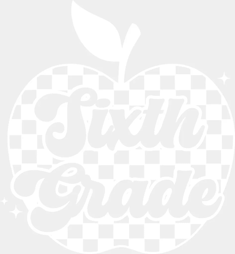 Sixth Grade B&W - Back To School DTF Transfer ready2transfer Light Color Design (See Imaging)