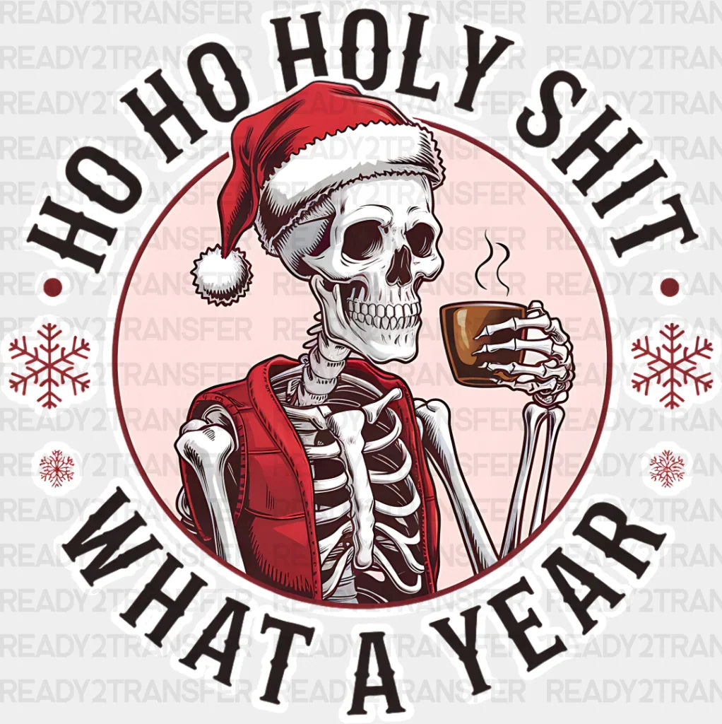 Skeleton What A Year - Christmas Dtf Transfer Adult Unisex S & M (10’’) / Light Color Design
