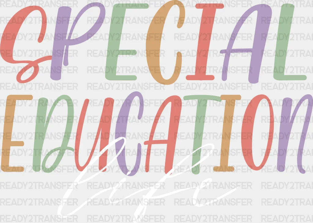 Special Education Life Design - Ed Dtf Heat Transfer Adult Unisex S & M (10’’) / White