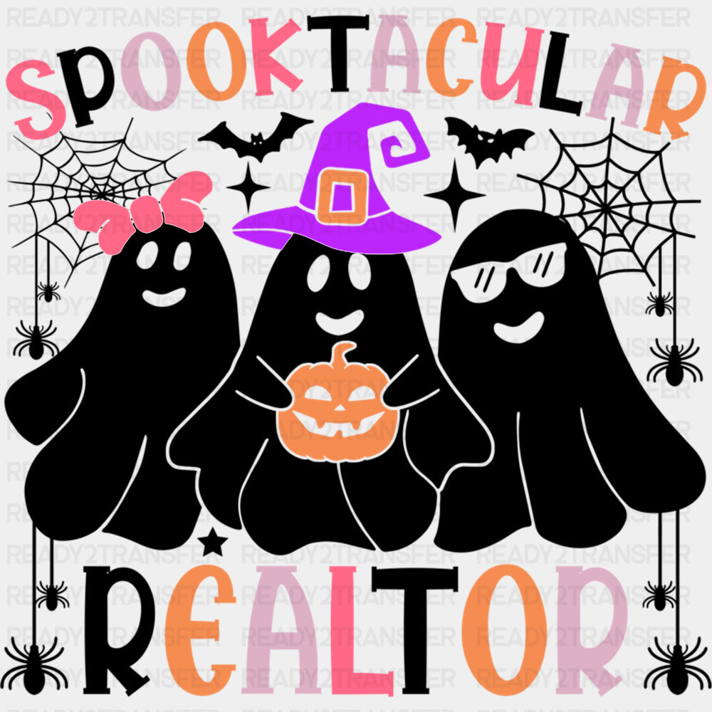 Spooktacular Realtor - Realtor DTF Transfers ready2transfer Dark Color Design (See Imaging)