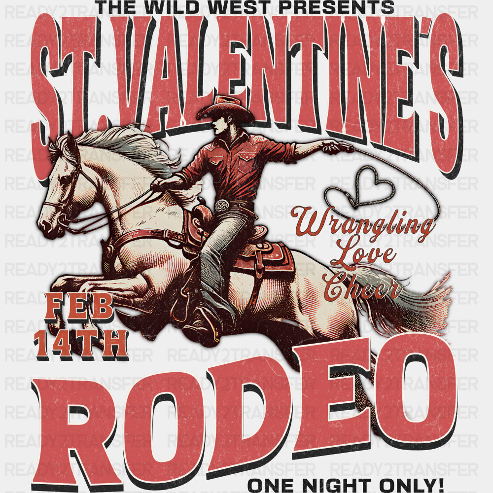 St. Valentine's Rodeo - Valentine's Day DTF Transfers ready2transfer Dark Color Design (See Imaging)