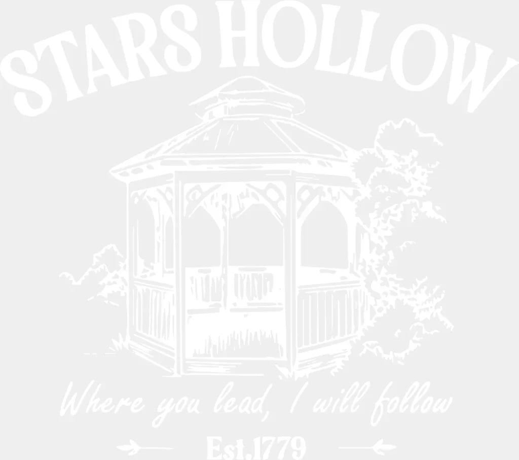 Stars Hollow Where You Lead I Will Follow States And Cities DTF Transfer Adult Unisex S & M (10’’) / Light Color Design