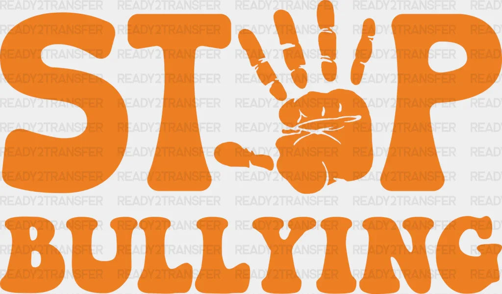 Stop Bullying Hand Design - Anti Iron On Dtf Transfer