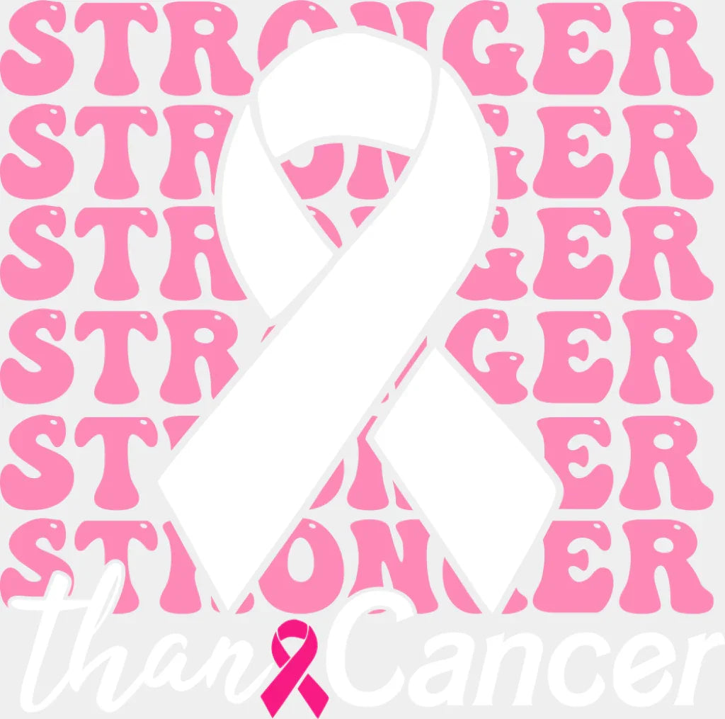 Stronger Than Cancer B&W Ribbon - Breast Cancer DTF Transfer Adult Unisex - S & M (10’’) / Light Color Design (See