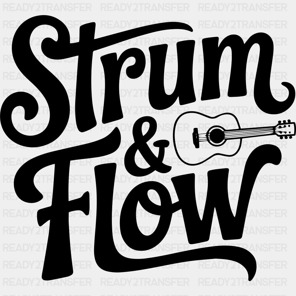 Strum & Flow - Music DTF Transfers ready2transfer Dark Color Design (See Imaging)
