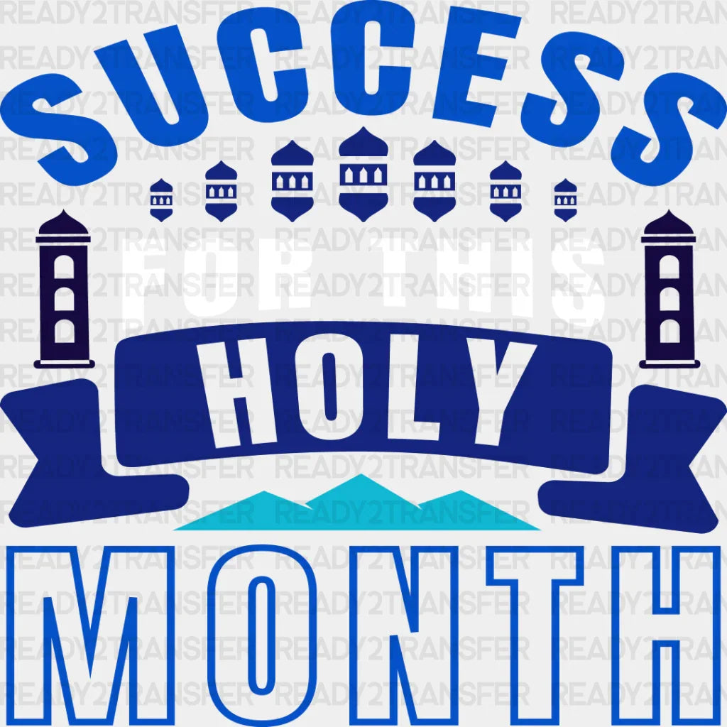 Success For This Holy Month - Muslim Dtf Transfer Adult Unisex S & M (10’’) / Light Color