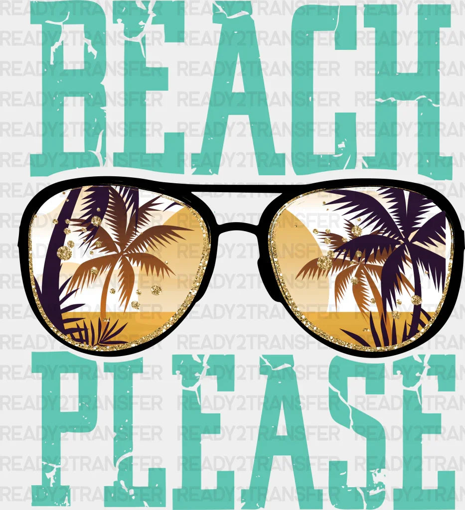 Sunglasses Beach Please Summer Dtf Transfer