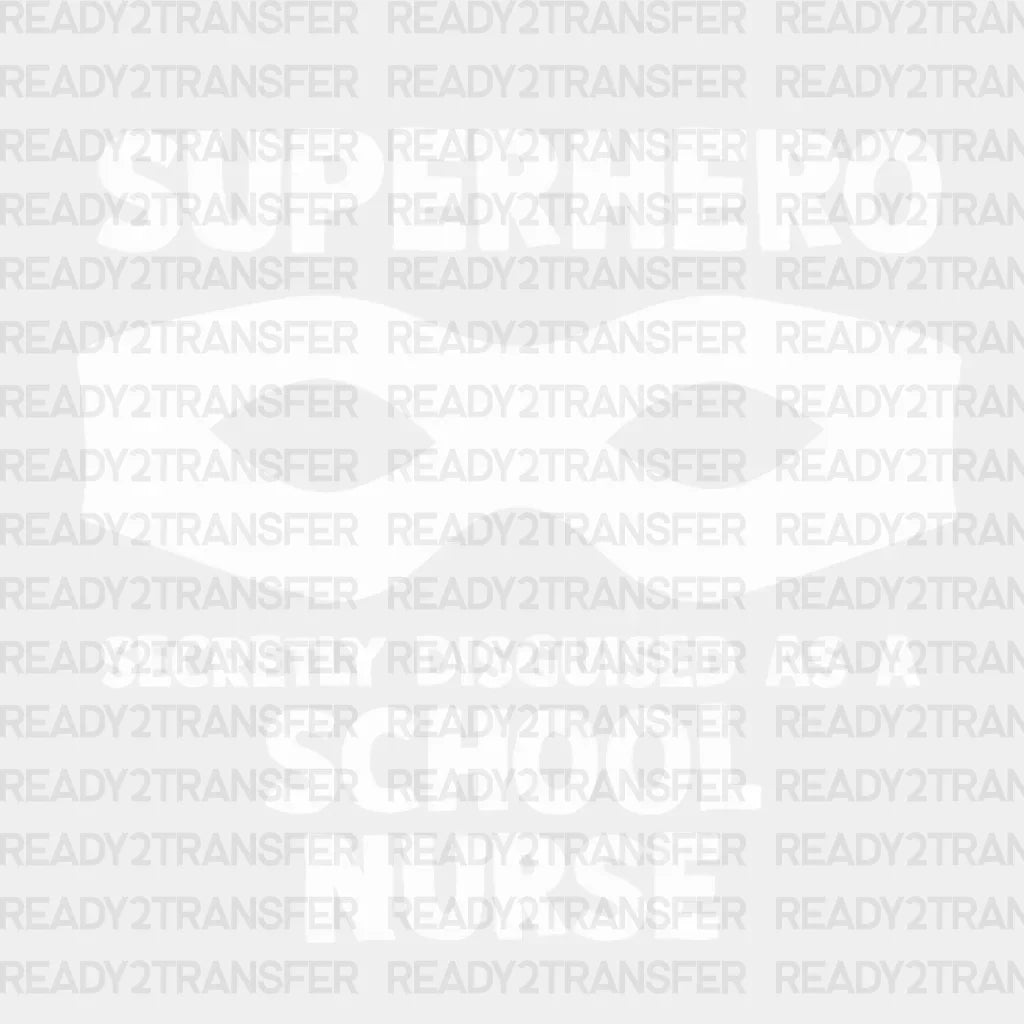 Superhero School Nurse Dtf Transfer