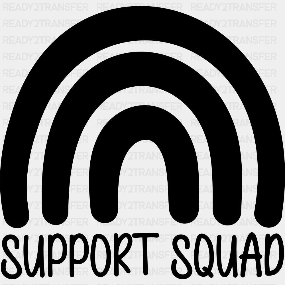 Support Squad, Black, White & Green - Lymphoma DTF Transfers ready2transfer Dark Color Design (See Imaging)
