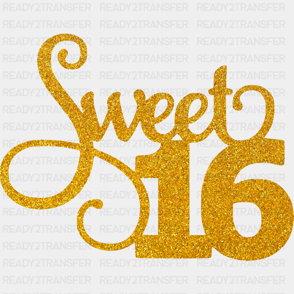 Sweet 16 Gold Glitter - Sweet 16 DTF Transfers ready2transfer
