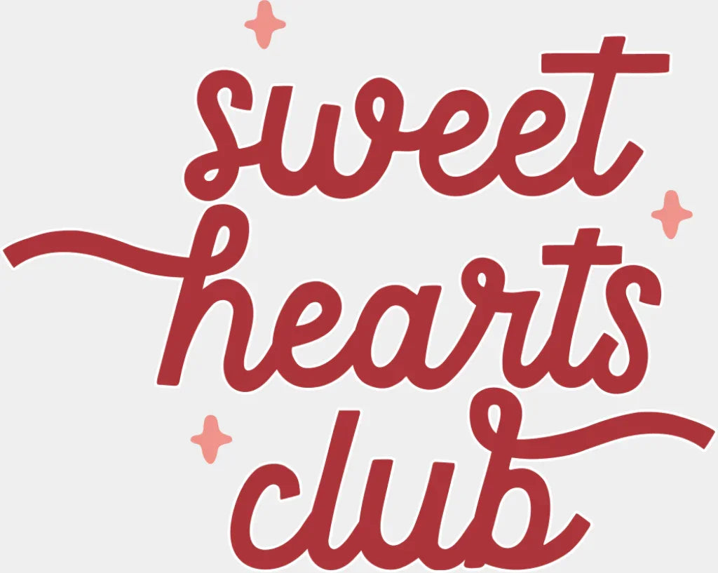 Sweet Hearts Club Red Design - Valentine’s Day DTF Transfer Adult Unisex - S & M (10’’) / Light Color Design (See