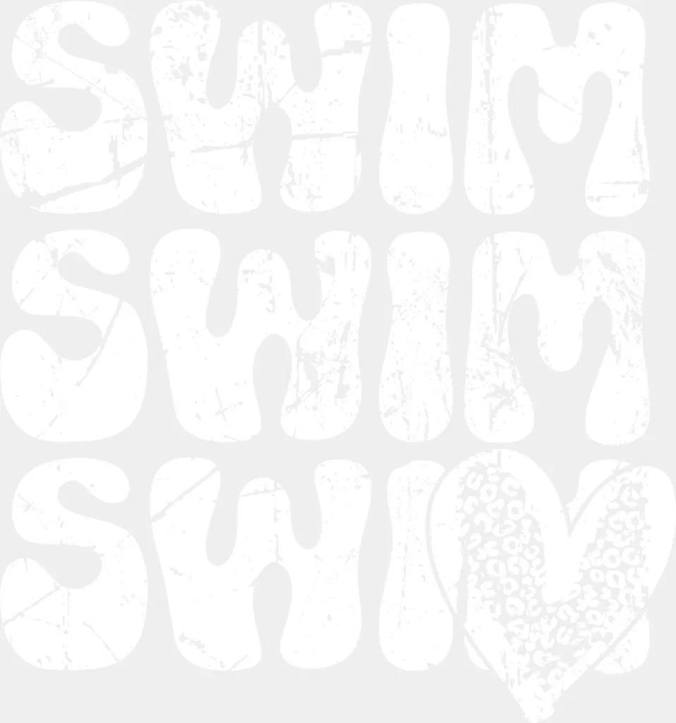 Swim Swim Swim B&W - Swimming DTF Transfer Adult Unisex - S & M (10’’) / Light Color Design (See Imaging)