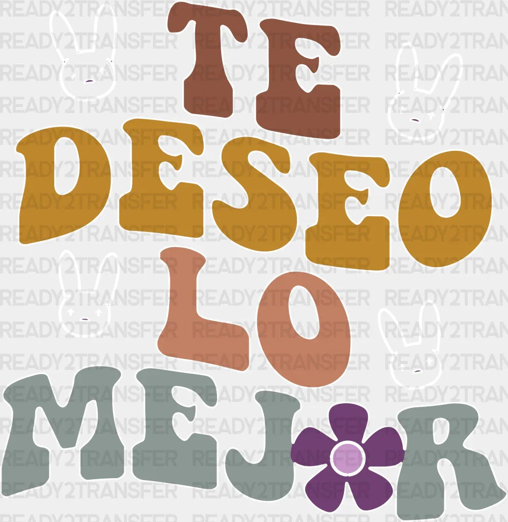 TE DESEO LO MEJOR DTF Transfer ready2transfer