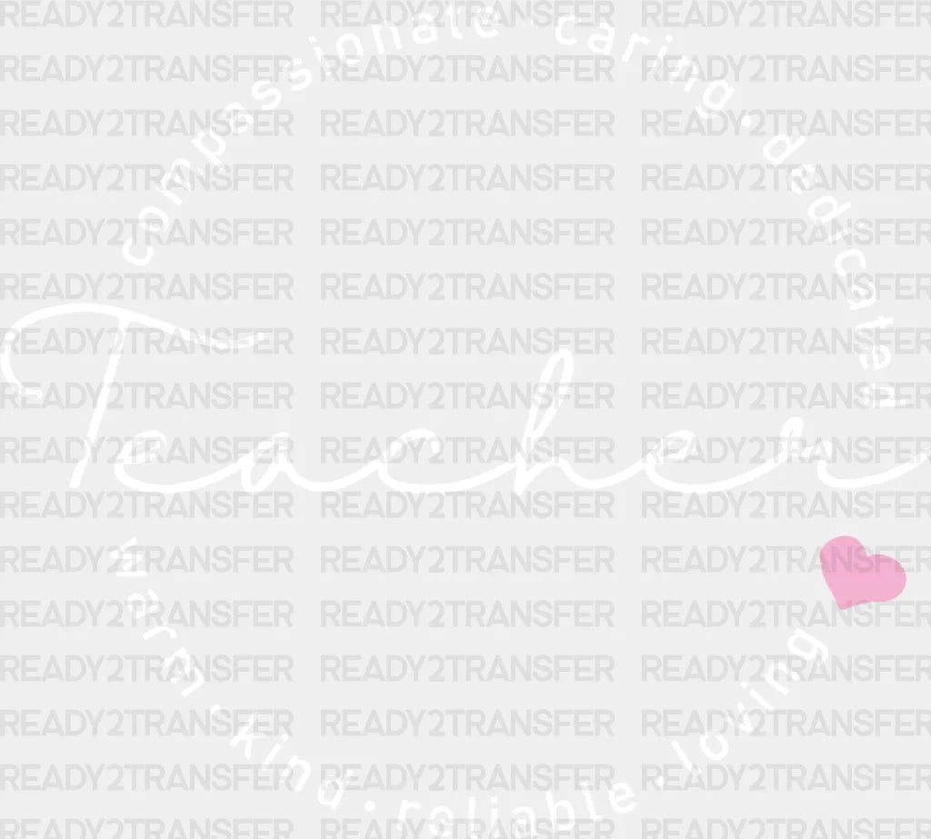 Teacher Dedicated DTF Transfer ready2transfer
