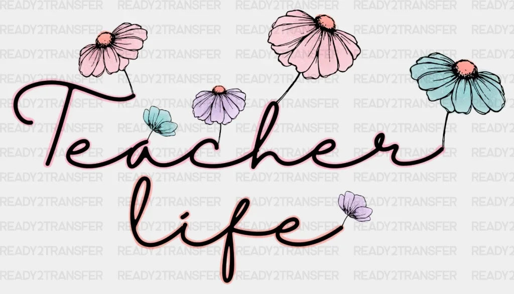 Teacher Life DTF Transfer ready2transfer Black
