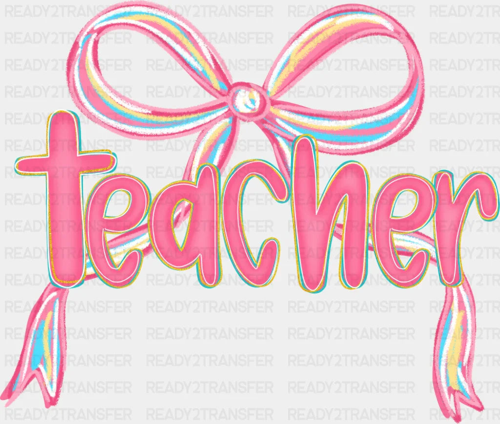 Teacher Pink Ribbon - Teachers DTF Transfer