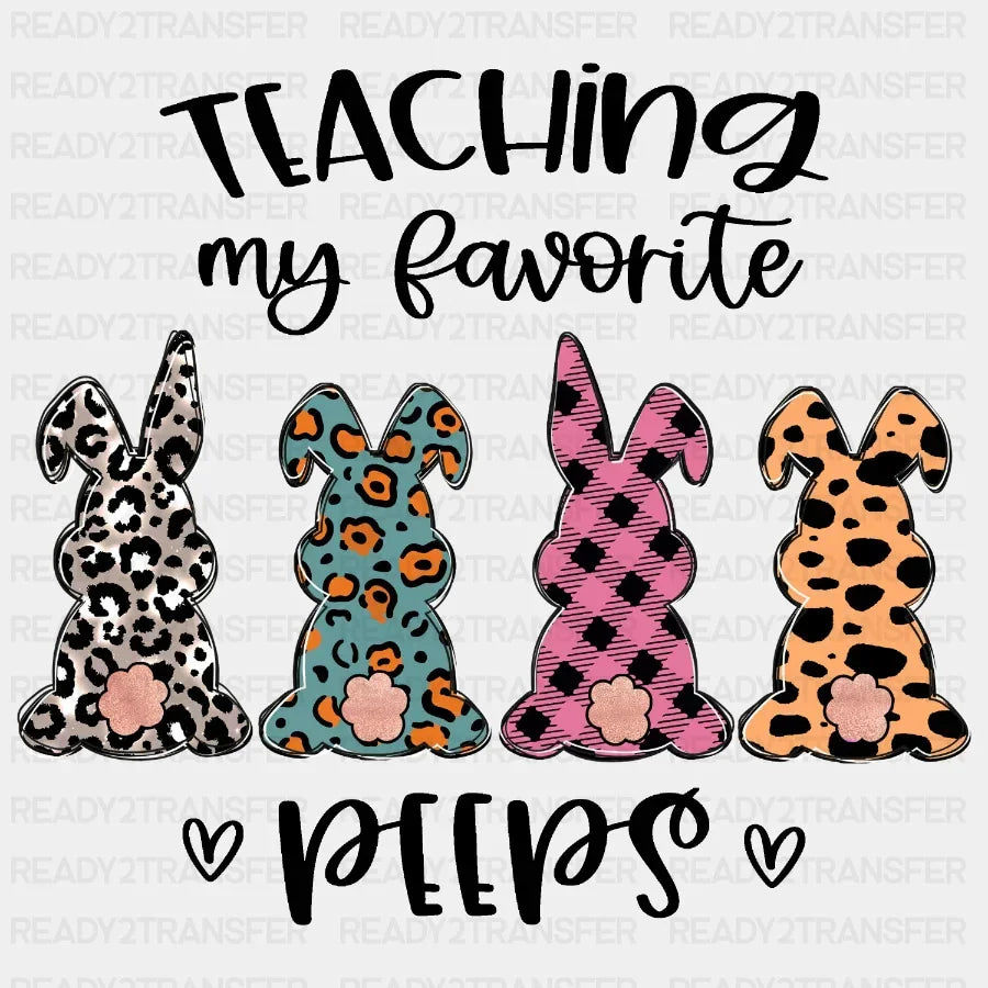 Teaching My Favorite Peeps Easter Dtf Heat Transfer Design