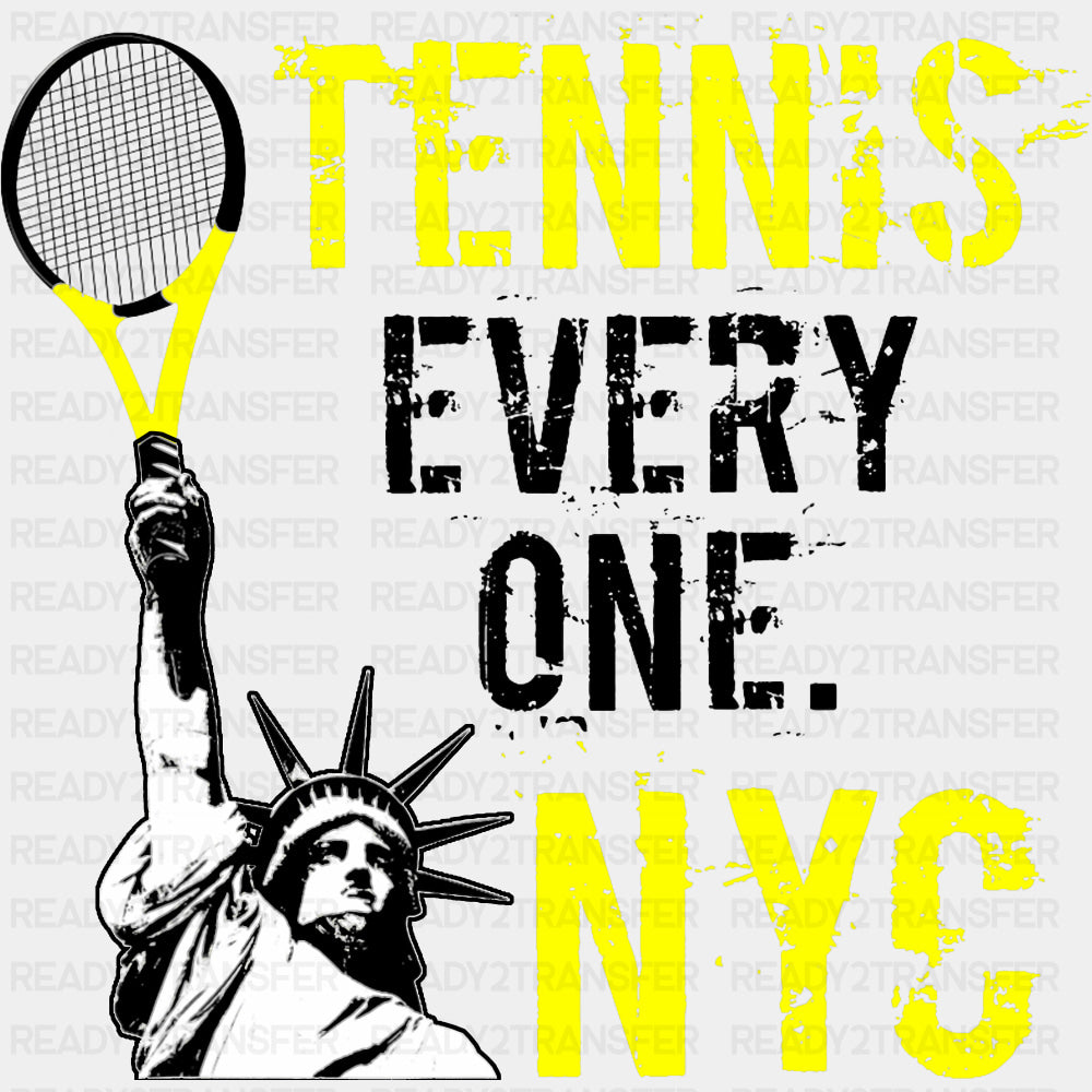 Tennis Every One, NYC - Tennis DTF Transfers ready2transfer Dark Color Design (See Imaging)