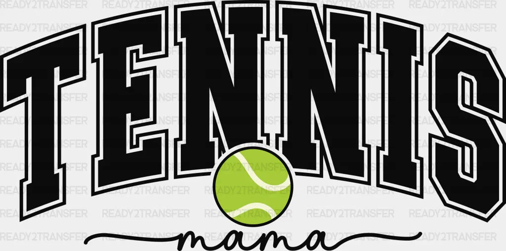Tennis Mama Design - Dtf Heat Transfer Adult Unisex S & M (10’’) / Black
