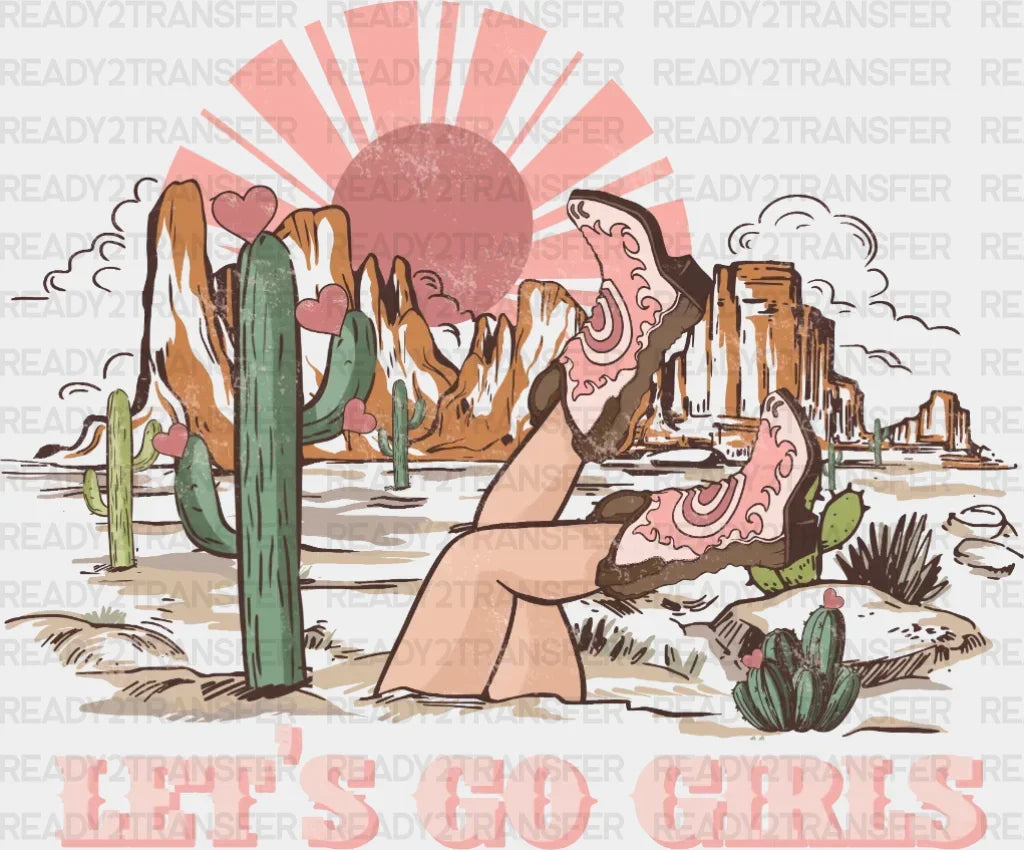 Texas Lets Go Girl Dtf Transfer