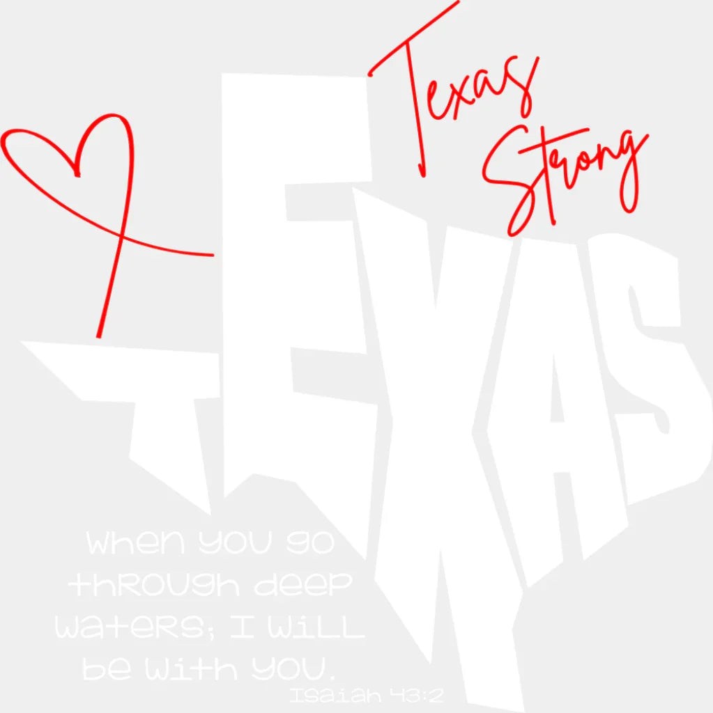 Texas Strong B&W - 50 States DTF Transfer Adult Unisex - S & M (10’’) / Light Color Design (See Imaging)