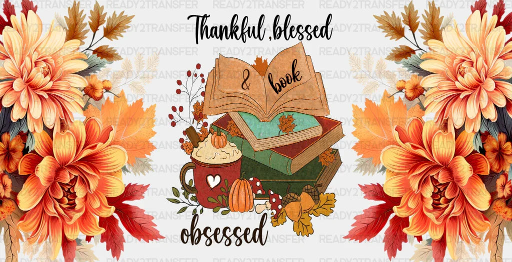 Thankful Blessed And Book - Fall Cup Wrap Uv Sticker Permanent Dtf Decal