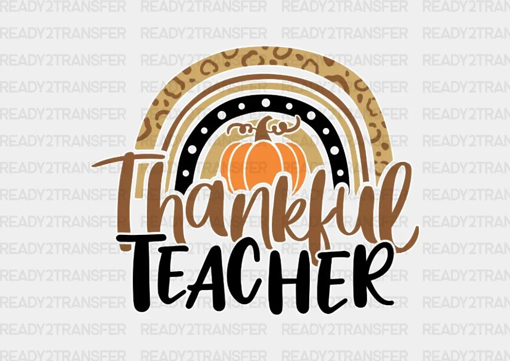 Thankful Teacher DTF Transfer ready2transfer
