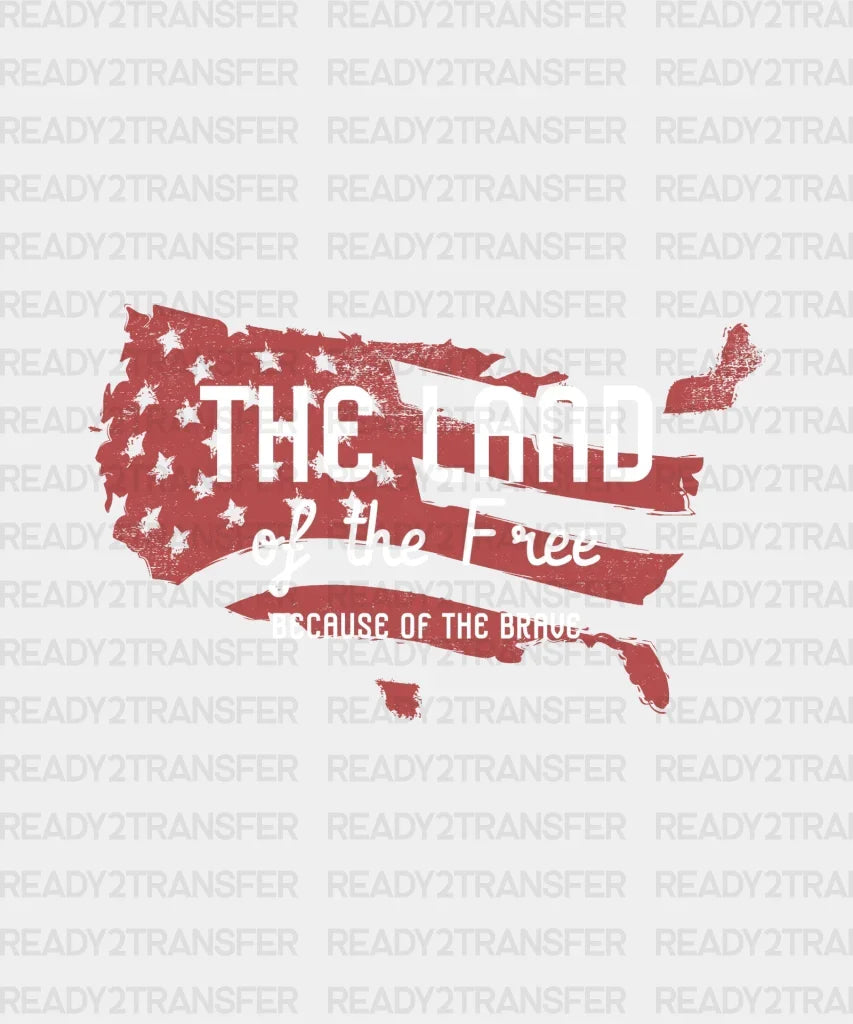The Land Of Free Dtf Transfer