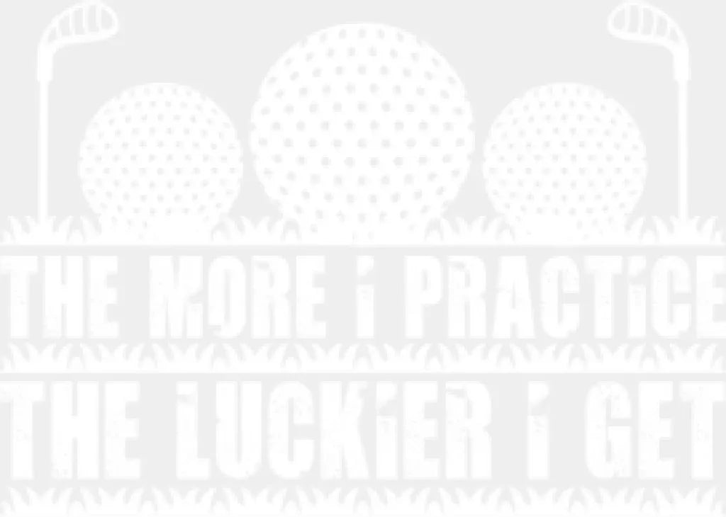 The More I Practice Luckier Get - Golf Dtf Heat Transfer Adult Unisex S & M (10’’) / White