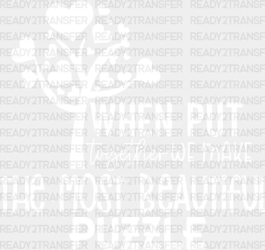 The Most Beautiful Puzzle - Family Reunion Dtf Heat Transfer Adult Unisex S & M (10’’) / Light