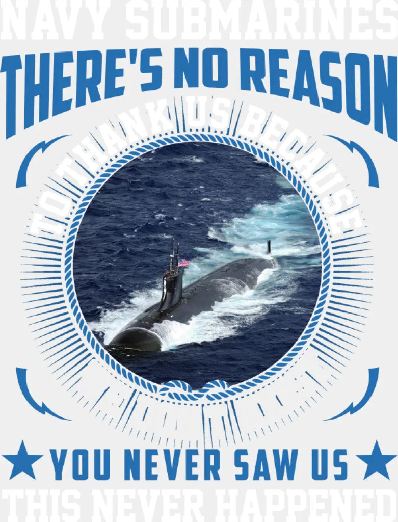 There’s No Reason To Thank Us Because We Don’t Exist - Military DTF Transfer Adult Unisex - S & M (10’’) / Light Color