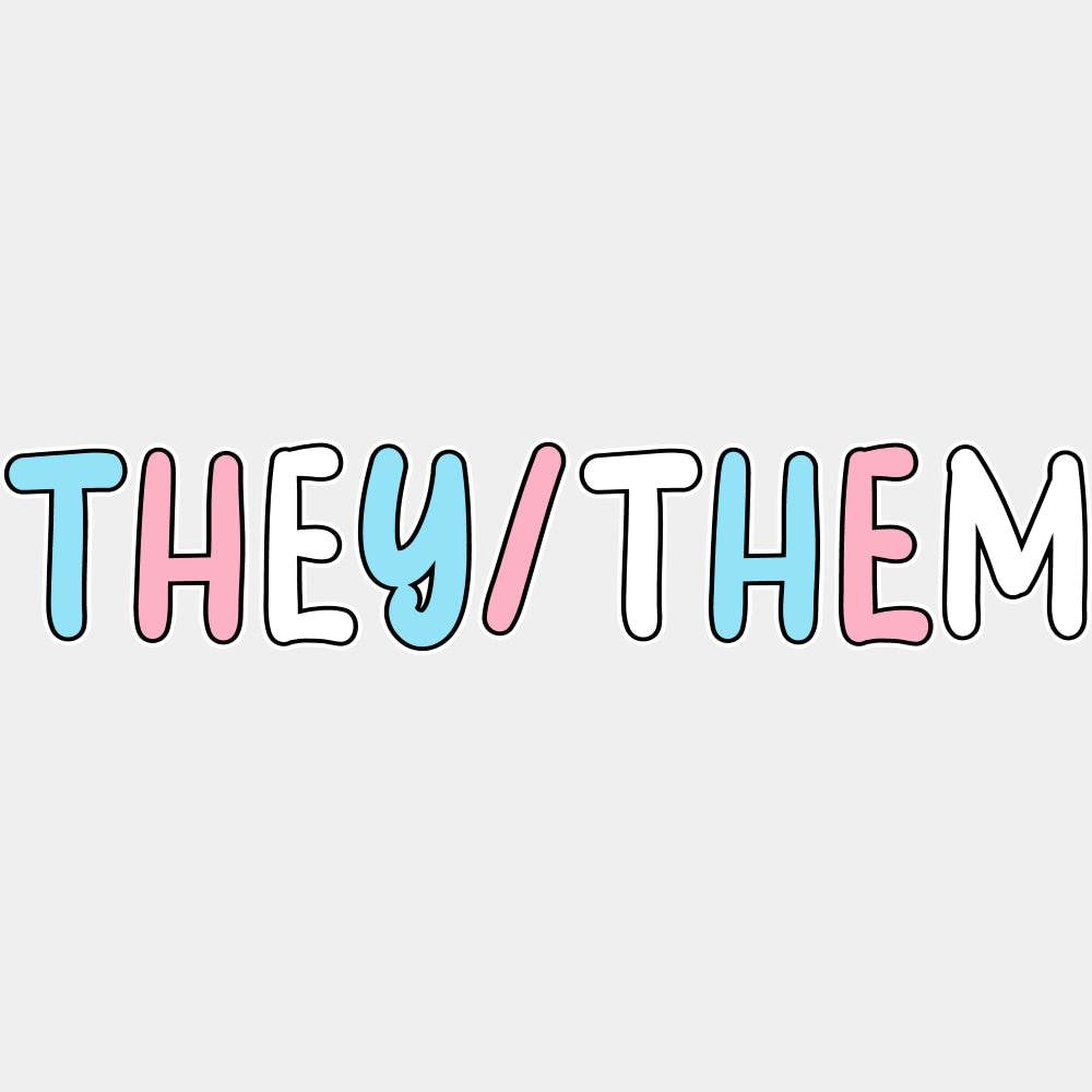 They / Them - Transgender DTF Transfers ready2transfer Light Color Design (See Imaging)
