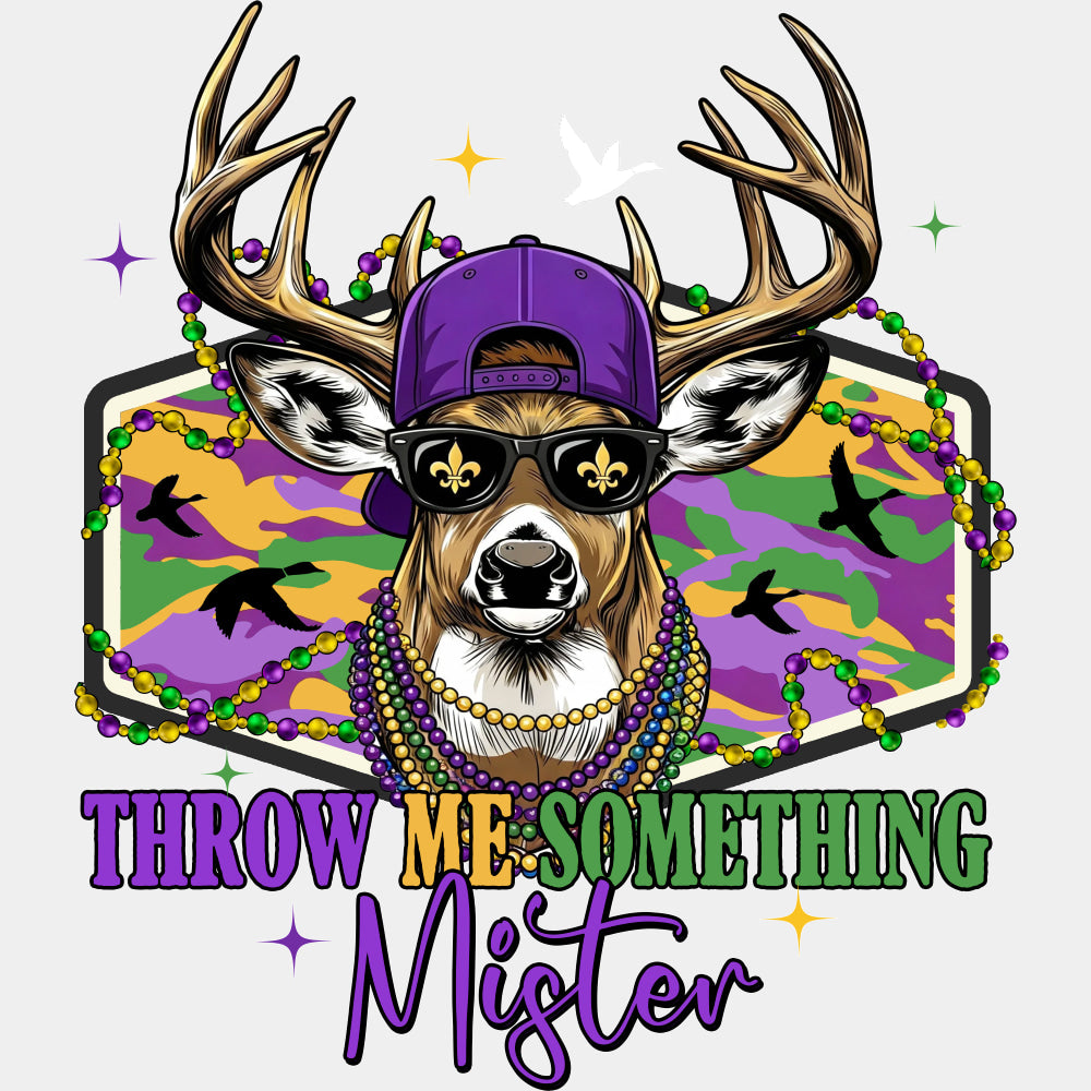 Throw Me Something Mister, Deer - Mardi Gras DTF Transfers ready2transfer Light Color Design (See Imaging)