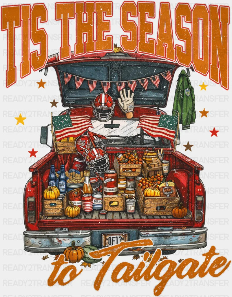 Tis The Season To Tailgate - Halloween DTF Transfer