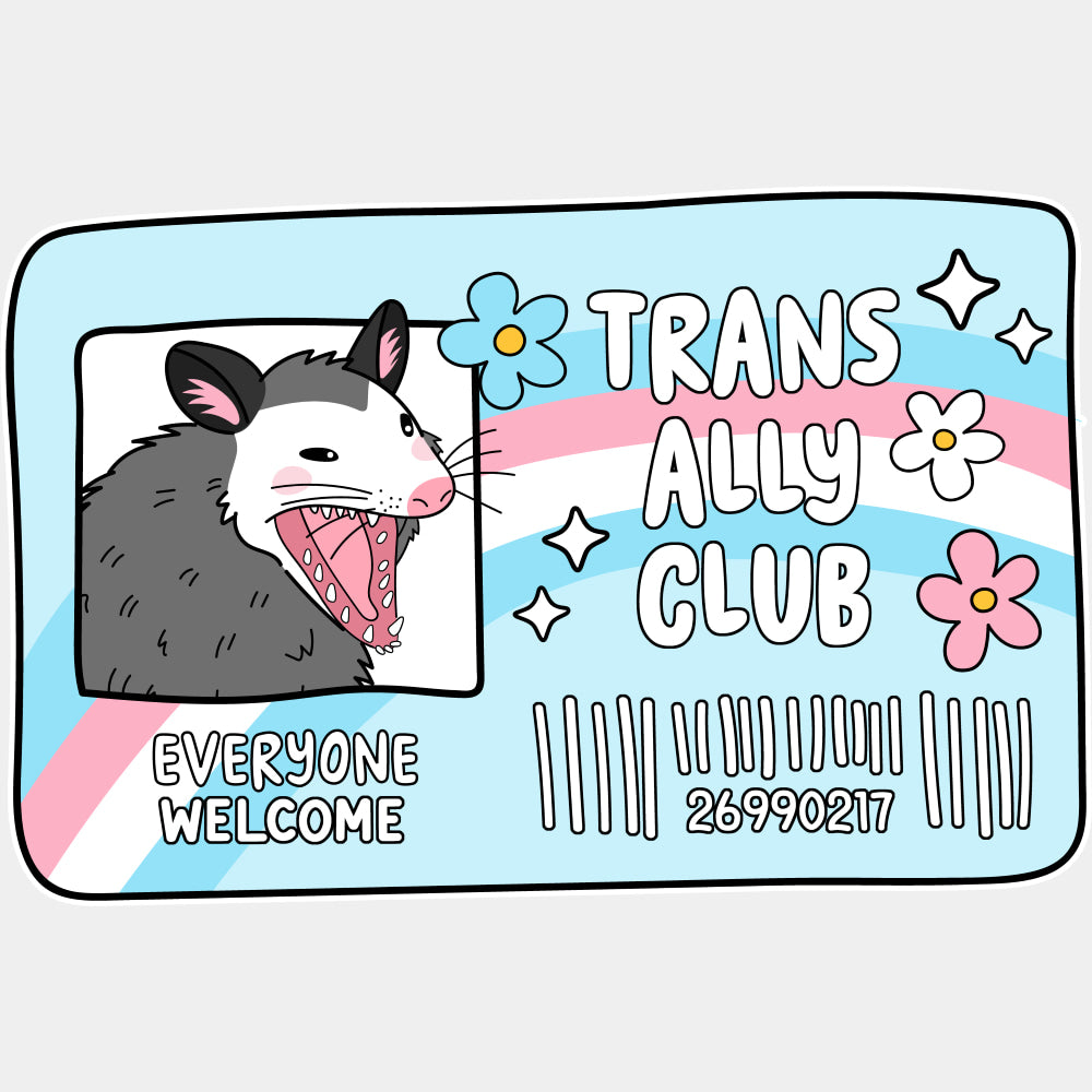 Trans Ally Club, Everyone Welcome - Transgender DTF Transfers ready2transfer Light Color Design (See Imaging)