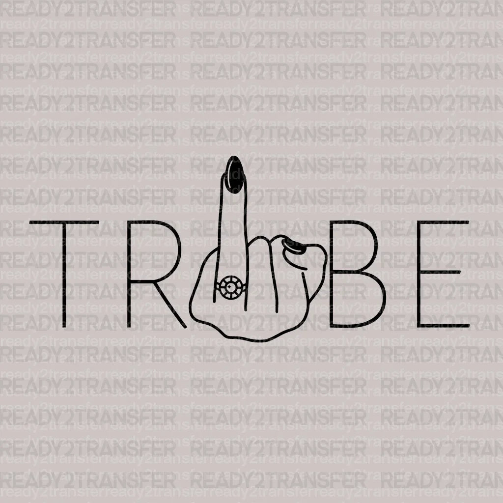 TRIBE DTF Transfer ready2transfer