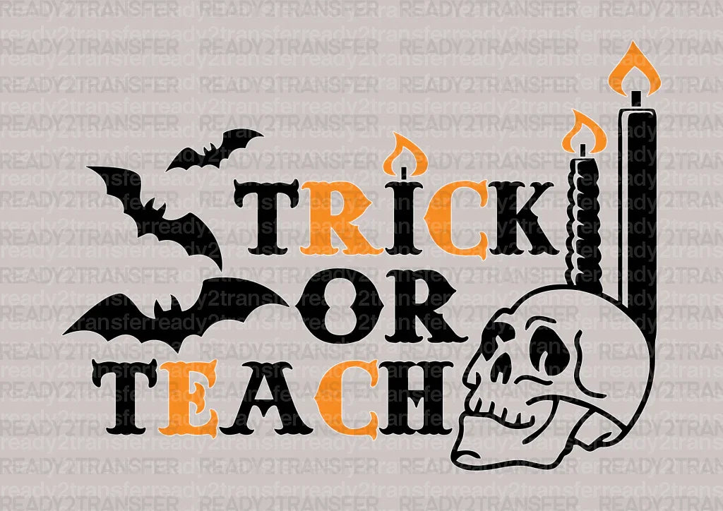 TRICK OR TEACH DTF Transfer - ready2transfer