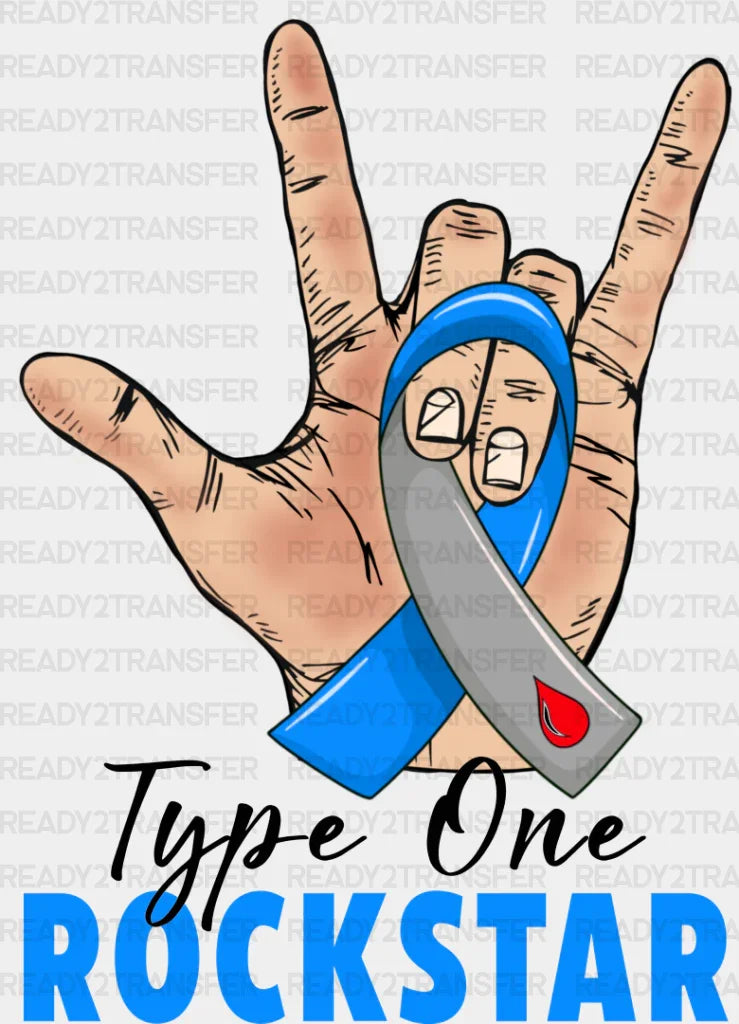 Type One Rockstar - Diabetes Dtf Heat Transfer Adult Unisex S & M (10’’) / Dark Color Design