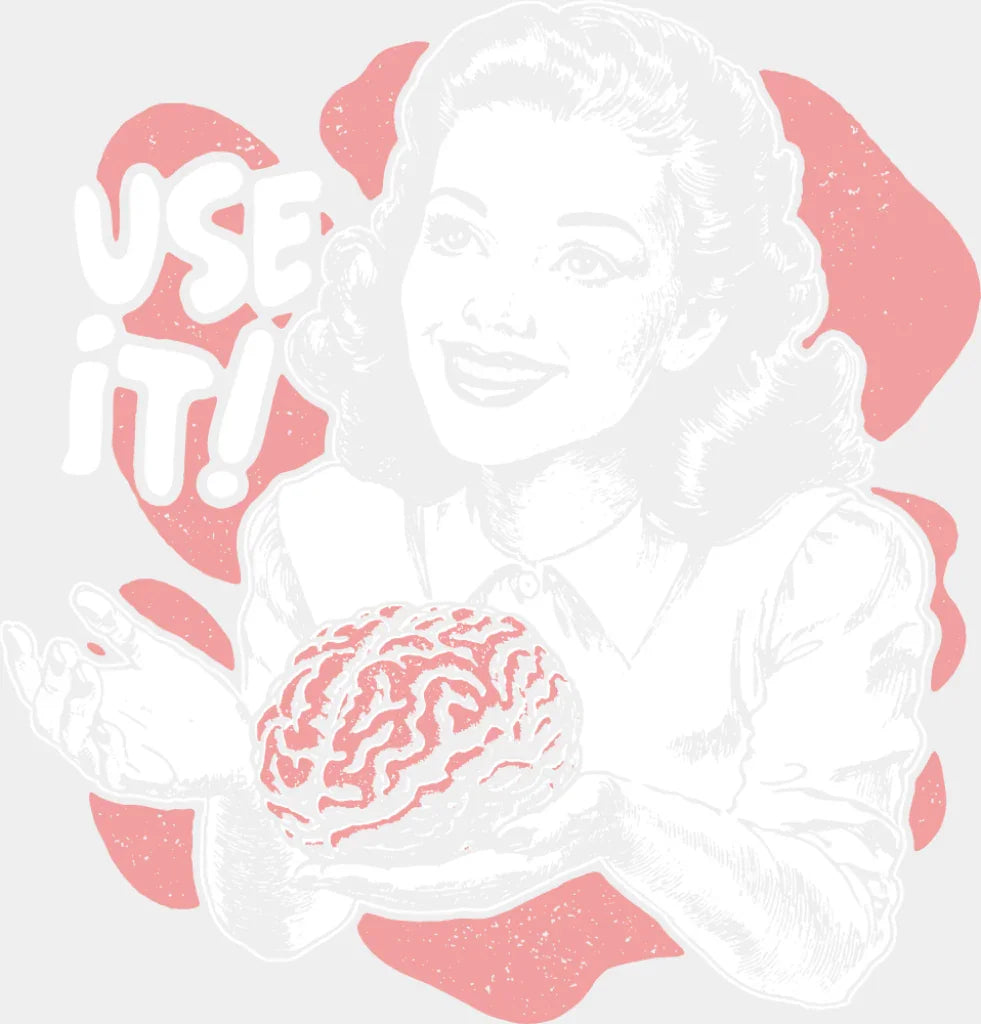 Use It Brain Design - Funny DTF Transfer Adult Unisex - S & M (10’’) / Light Color Design (See Imaging)