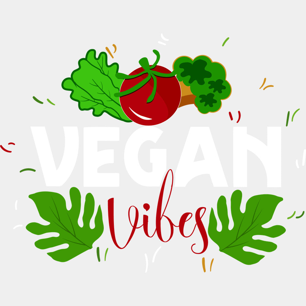 Vegan Vibes - Vegan DTF Transfers - Adult Unisex - S & M (10’’) / Light Color Design (See Imaging)